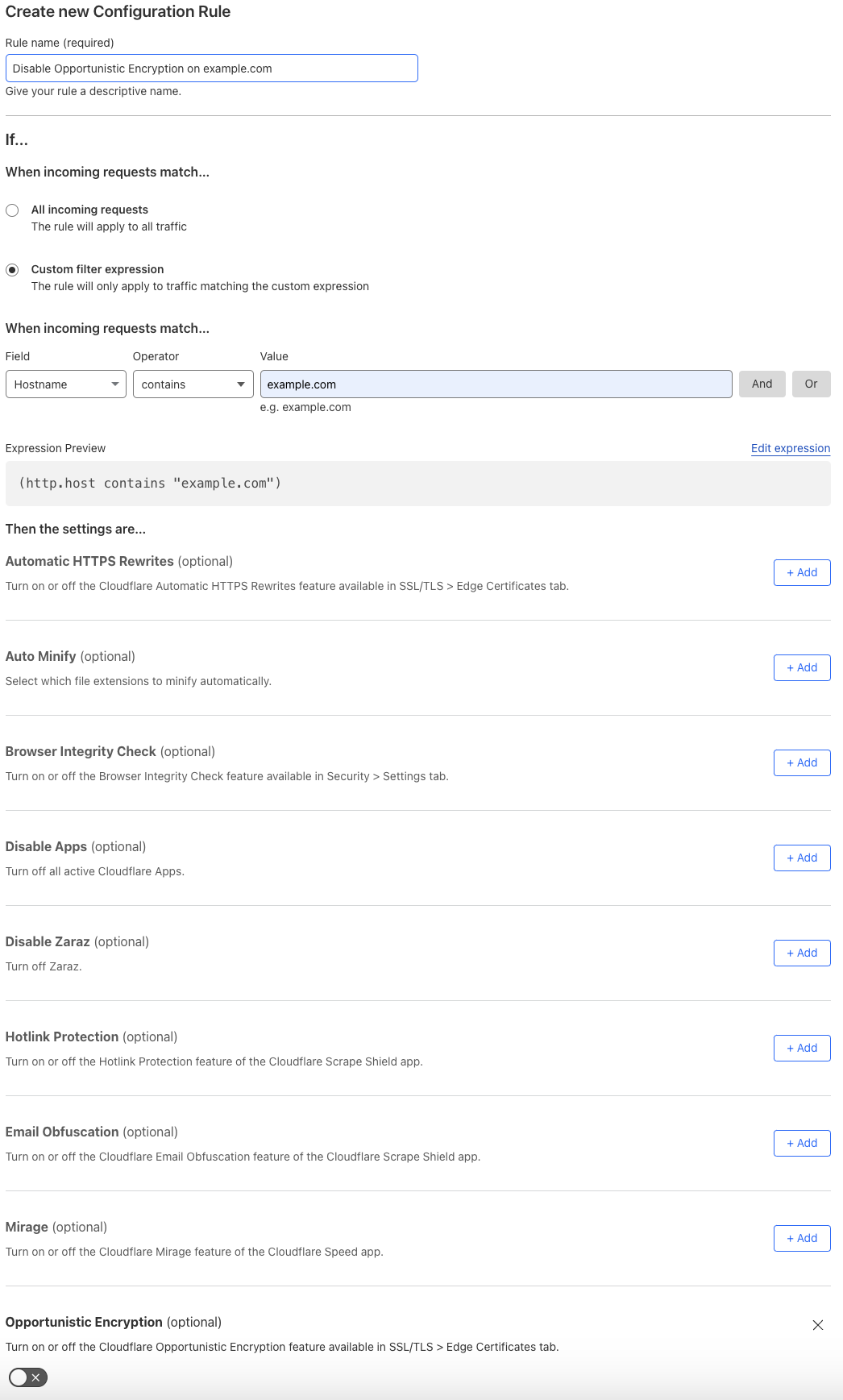 Configuration rule matching the &lsquo;Opportunistic Encryption &gt; Off&rsquo; setting of the example Page Rule